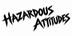 Hazardous Attitudes