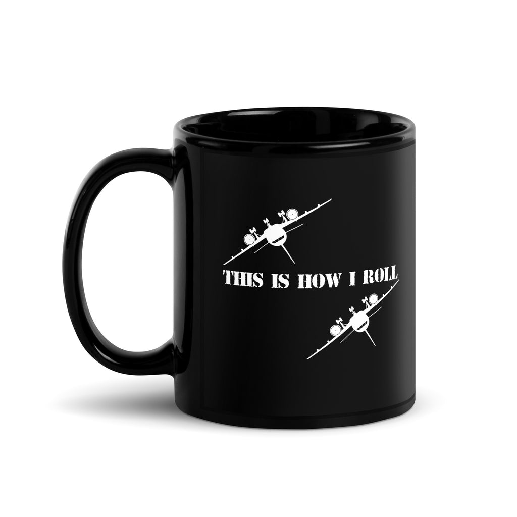 How I Roll - Black Glossy Mug