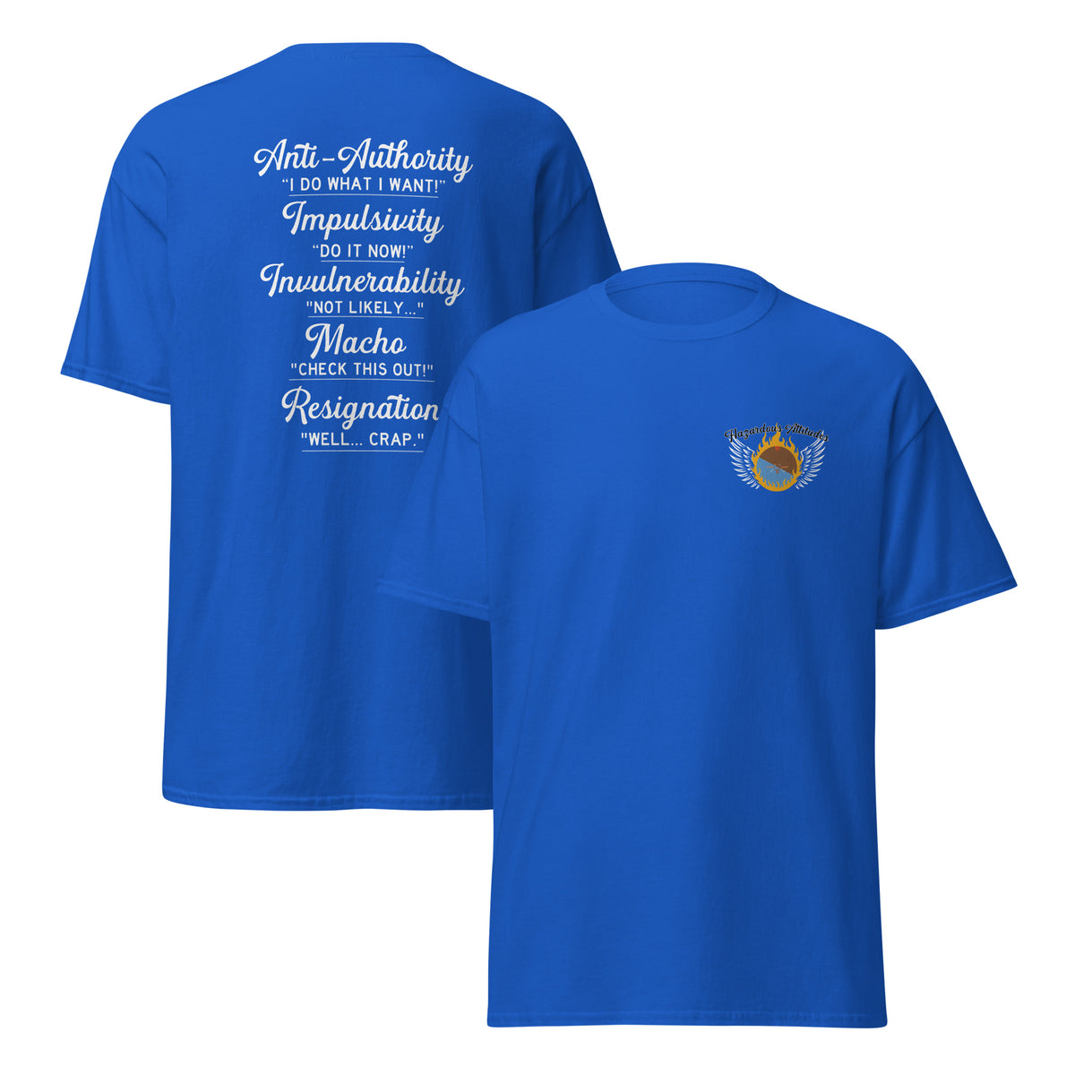 Hazardous Attitudes Official Tee
