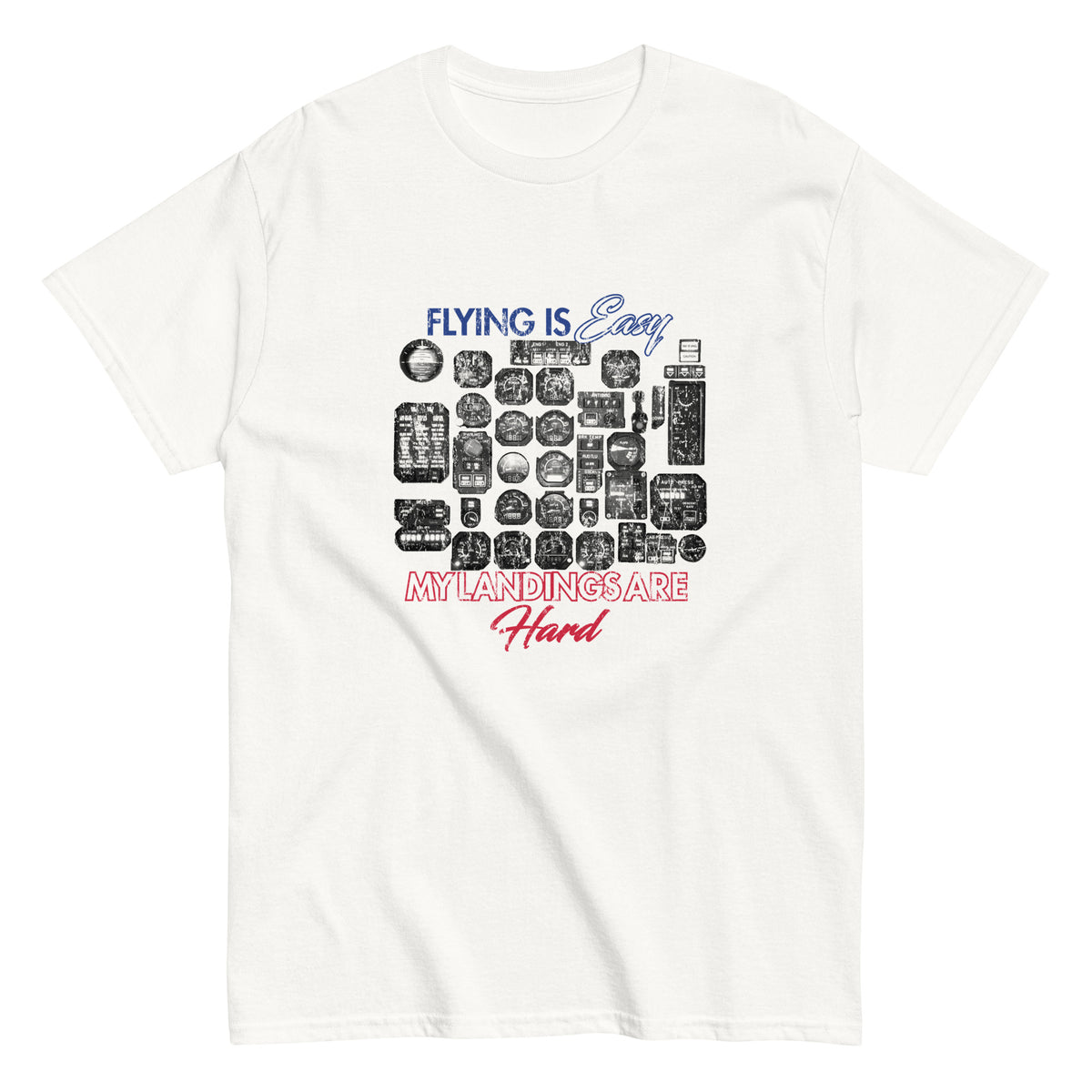 Easy Flying Hard Landing Tee