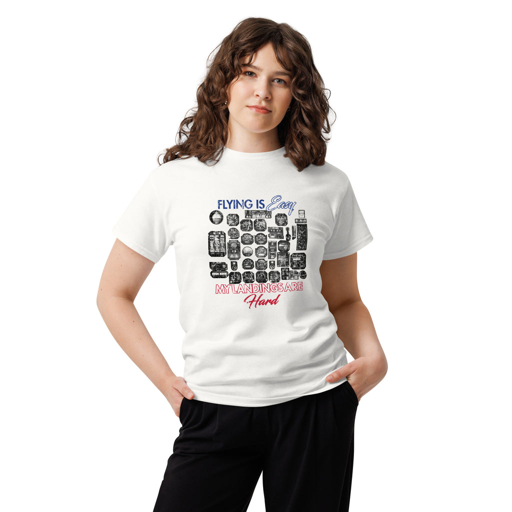Easy Flying Hard Landing Tee