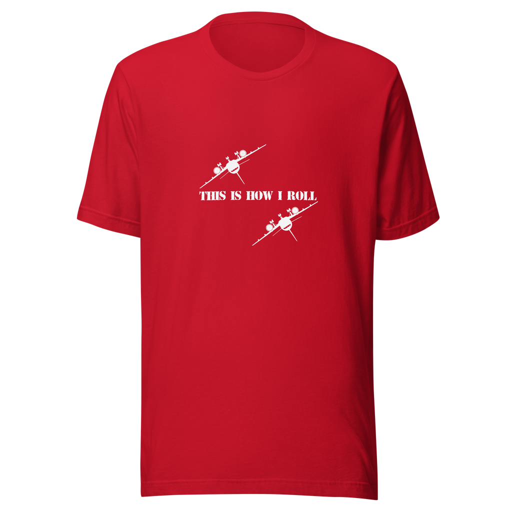How I Roll Tee