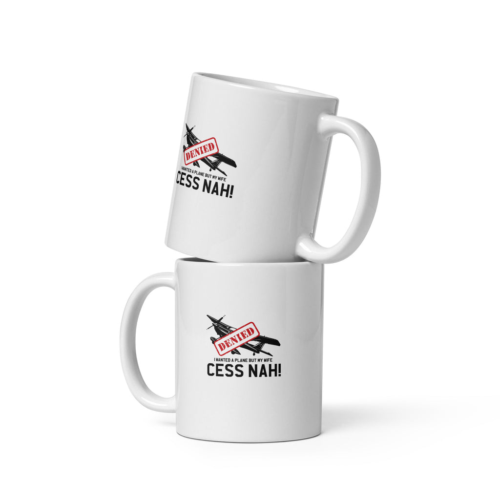 Cess Nah - White glossy mug